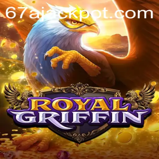 Exploring RoyalGriffin: An Immersive Gaming Experience with 67A